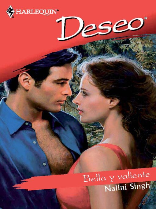 Title details for BELLA Y VALIENTE by Nalini Singh - Available